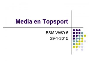 Media en Topsport BSM VWO 6 29 1