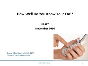 How Well Do You Know Your EAP HRACC