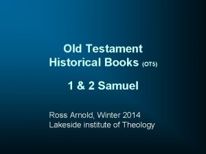 Old Testament Historical Books OT 5 1 2