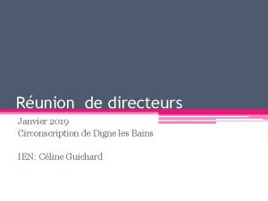 Runion de directeurs Janvier 2019 Circonscription de Digne