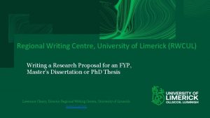 Regional Writing Centre University of Limerick RWCUL Writing