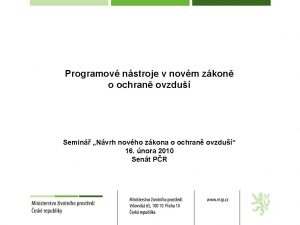 Programov nstroje v novm zkon o ochran ovzdu