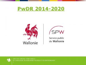 Pw DR 2014 2020 1 NOUVEAUTS PAR RAPPORT