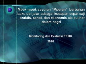 Mpekmpek sayuran Mperan berbahan baku ubi jalar sebagai