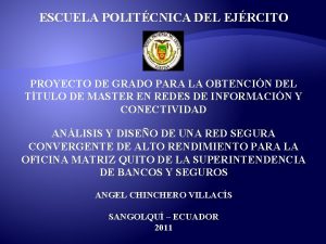 ESCUELA POLITCNICA DEL EJRCITO PROYECTO DE GRADO PARA