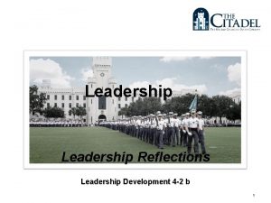 Leadership Reflections Leadership Development 4 2 b 1