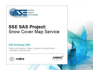 SSE SAS Project Snow Cover Map Service SSE