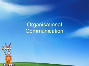 Organisational Communication Road Map Importance Concept Meaning Definition