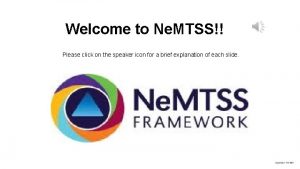 Welcome to Ne MTSS Please click on the