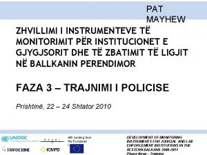 PAT MAYHEW ZHVILLIMI I INSTRUMENTEVE T MONITORIMIT PR