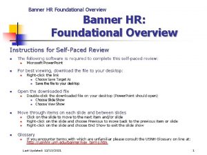 Banner HR Foundational Overview Banner HR Foundational Overview