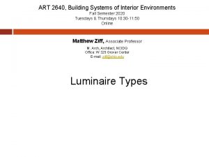 ART 2640 Building Systems of Interior Environments Fall
