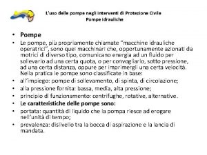 Luso delle pompe negli interventi di Protezione Civile