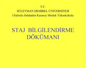 T C SLEYMAN DEMREL NVERSTES Uluborlu Selahattin Karasoy