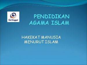 PENDIDIKAN AGAMA ISLAM HAKEKAT MANUSIA MENURUT ISLAM DIMENSI