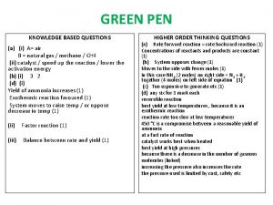 GREEN PEN KNOWLEDGE BASED QUESTIONS a i A