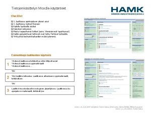 Tietojenksittelyn Moodlekytnteet Checklist q 1 laatikossa opintojakson yleiset