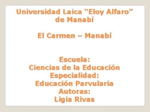 Universidad Laica Eloy Alfaro de Manab El Carmen