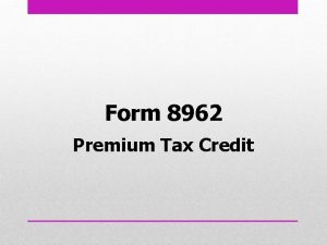 Form 8962 Premium Tax Credit Your Social Security