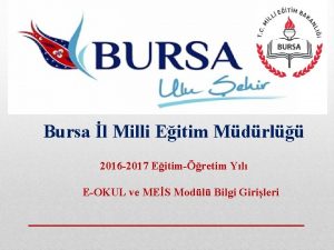 Bursa l Milli Eitim Mdrl 2016 2017 Eitimretim