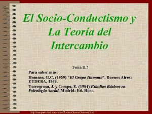 El SocioConductismo y La Teora del Intercambio Tema