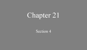 Chapter 21 Section 4 Wilsons Fourteen Points Before