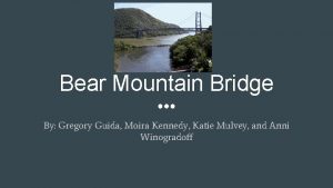 Bear Mountain Bridge By Gregory Guida Moira Kennedy