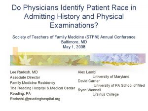 Do Physicians Identify Patient Race in Admitting History
