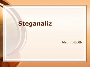 Steganaliz Metin BLGN Ak 11 Giri 3 22