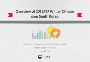 Overview of 201617 Winter Climate over South Korea