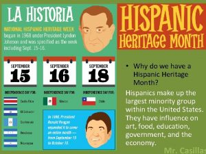 Why do we have a Hispanic Heritage Month
