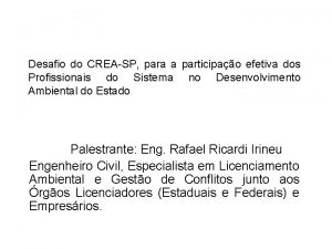 Desafio do CREASP para a participao efetiva dos