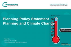 Planning Policy Statement Planning and Climate Change Peter