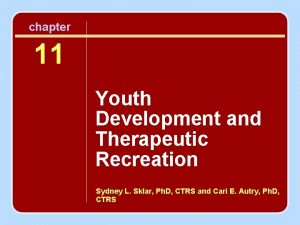 chapter 11 Youth Development and Therapeutic Recreation Sydney