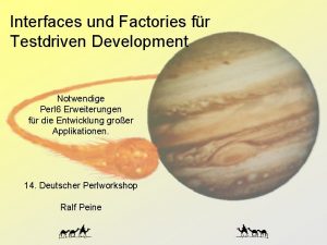 Interfaces und Factories fr Testdriven Development Notwendige Perl