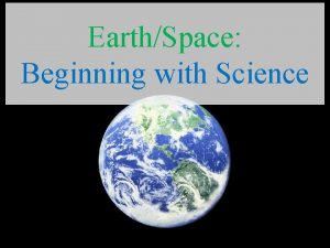 EarthSpace Beginning with Science Lesson 4 Measurement Metric
