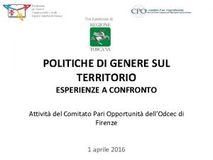 Con il patrocinio di POLITICHE DI GENERE SUL