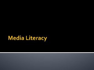 Media Literacy 5 Key questions of Media Literacy