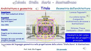 Colonia Stella Maris Montesilvano Titolo Architettura e geometria