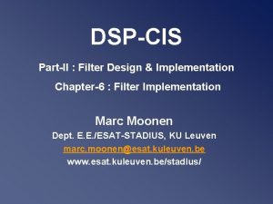 DSPCIS PartII Filter Design Implementation Chapter6 Filter Implementation