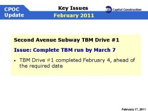 CPOC Update Key Issues February 2011 Second Avenue