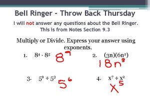 Bell Ringer Throw Back Thursday I will not