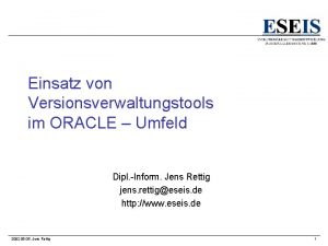 Einsatz von Versionsverwaltungstools im ORACLE Umfeld Dipl Inform