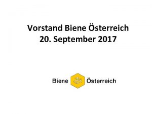 Vorstand Biene sterreich 20 September 2017 Bienengesundheit 1