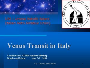 UAI Unione Astrofili Italiani Italian Astro Amateur Union