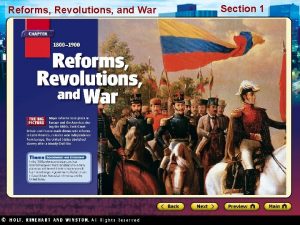Reforms Revolutions and War Section 1 Reforms Revolutions