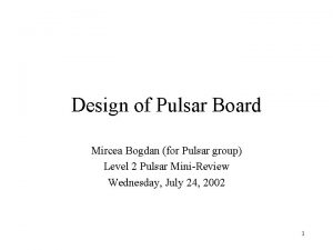 Design of Pulsar Board Mircea Bogdan for Pulsar