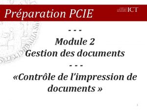 Prparation PCIE Module 2 Gestion des documents Contrle