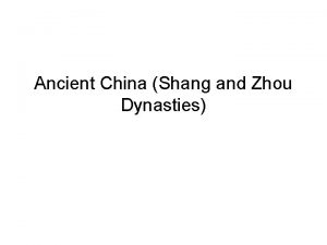 Ancient China Shang and Zhou Dynasties ID SIG