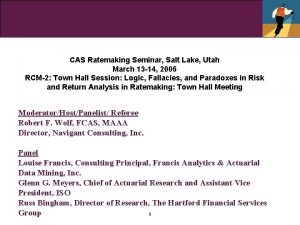 CAS Ratemaking Seminar Salt Lake Utah March 13